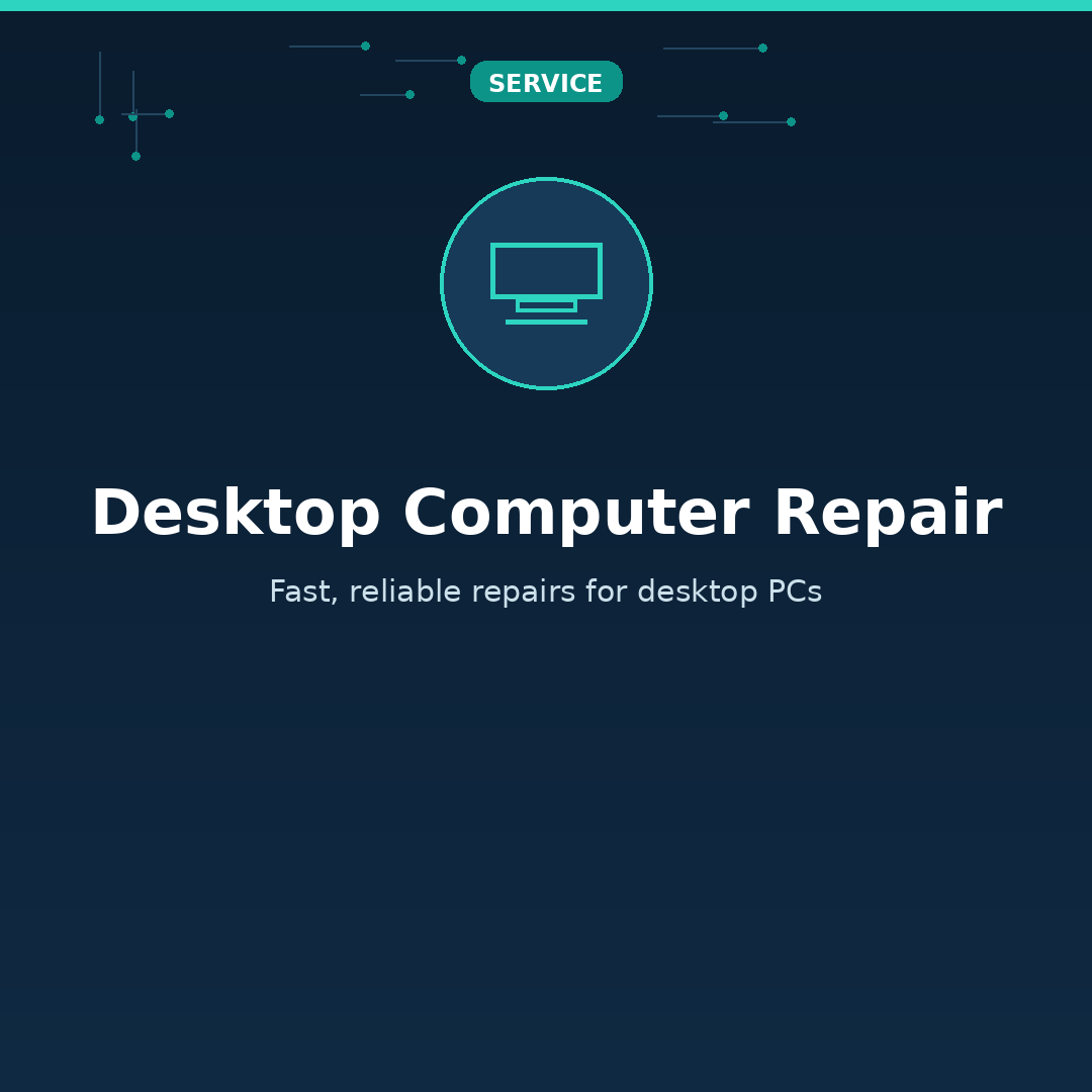 Desktop Computer Repair for seniors and families